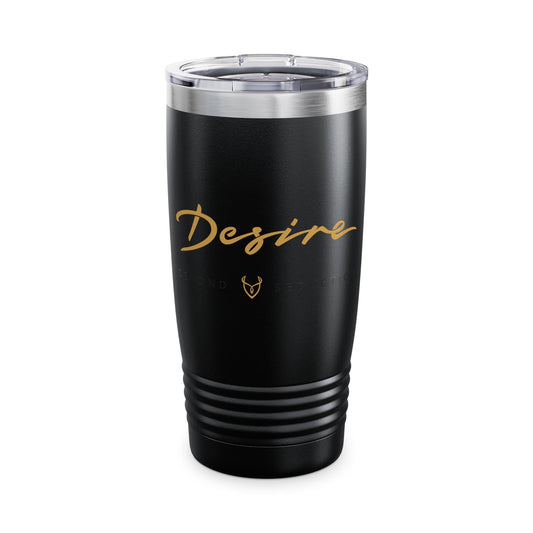 20oz Desire Ringneck Tumbler — Insulated Travel Cup with Gold Script