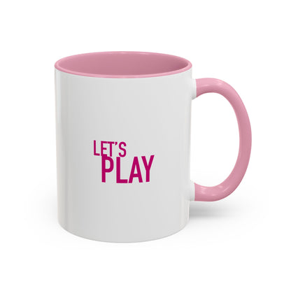 Let's Play Coffee Mug — 11oz & 15oz Colored Handle Mug