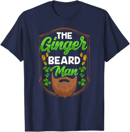 The Ginger Beard Man Irish St. Patricks Day Gaelic T-Shirt