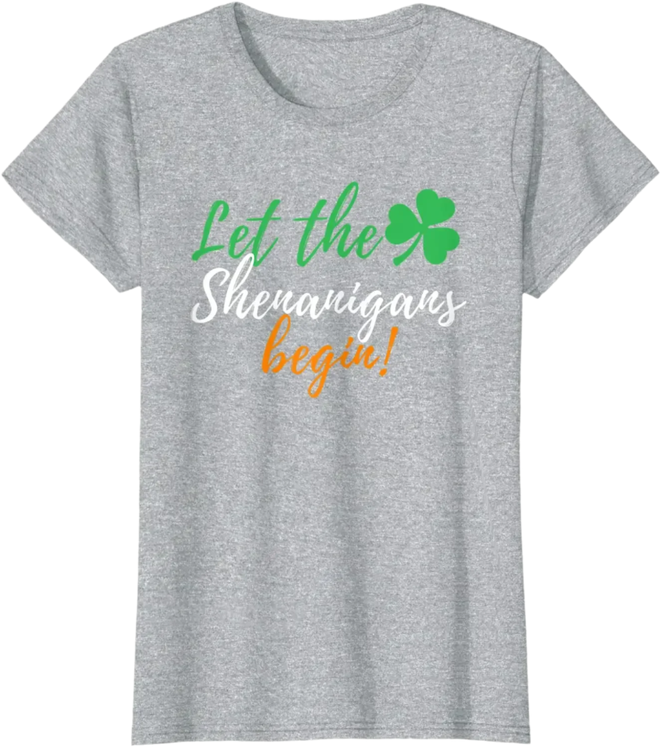 Let The Shenanigans Begin - Funny Irish St Patrick's Day T-Shirt