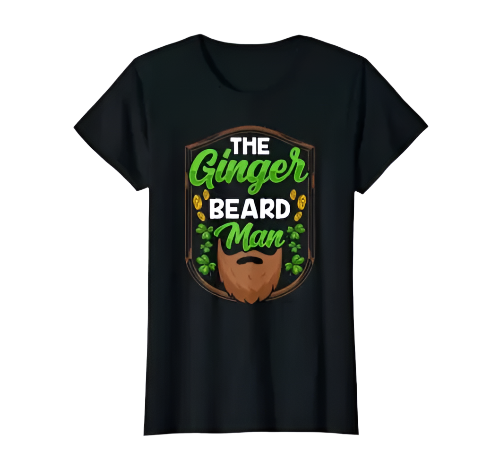 The Ginger Beard Man Irish St. Patricks Day Gaelic T-Shirt