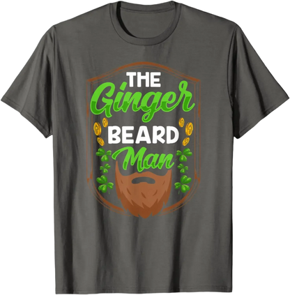 The Ginger Beard Man Irish St. Patricks Day Gaelic T-Shirt